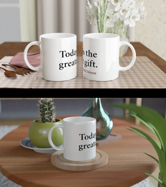 Today is the greatest gift–White ceramic mug - Image 4